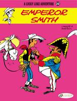 Lucky Luke 22 - Emperor Smith