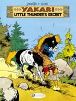 Yakari 12 - Little Thunder's Secret