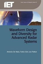 Waveform Design and Diversity for Advanced Radar Systems