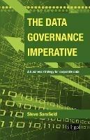 The Data Governance Imperative: A Business Strategy for Corporate Data