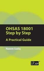 OHSAS 18001 Step by Step: A Practical Guide