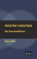 Iso27001/Iso27002: Ein Taschenfuhrer