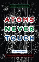 Atoms Never Touch