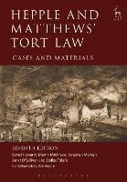 Hepple and Matthews' Tort Law: Cases and Materials