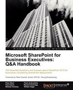 Microsoft SharePoint for Business Executives: Q&A Handbook