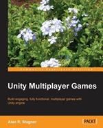 Unity Multiplayer Games