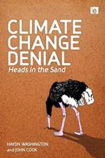 Climate Change Denial: Heads in the Sand