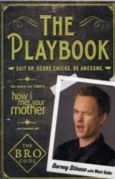 The Playbook: Suit Up. Score Chicks. Be Awesome - Barney Stinson - 2