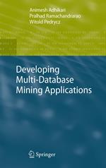 Developing Multi-Database Mining Applications