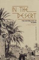 In the Desert: The Hinterland of Algiers
