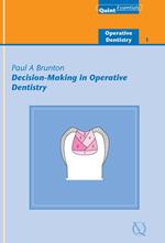 Decision-Making in Operative Dentistry