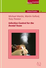 Infection Control for the Dental Team