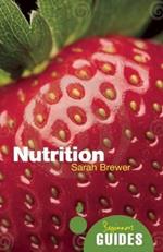 Nutrition: A Beginner's Guide