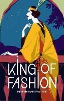 King of Fashion: The autobiography of Paul Poiret