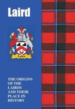 Laird: The Origins of the Lairds and Their Place in History