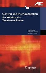 Control and Instrumentation for Wastewater Treatment Plants