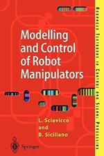 Modelling and Control of Robot Manipulators