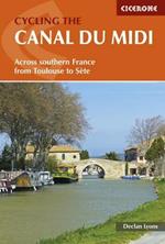 Cycling the Canal du Midi: Across Southern France from Toulouse to Sete