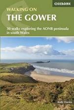 Walking on Gower: 30 walks exploring the AONB peninsula in South Wales