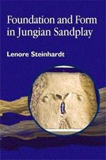 Foundation and Form in Jungian Sandplay