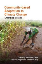 Community-based Adaptation to Climate Change: Emerging lessons