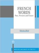 French Words: Past, Present and Future