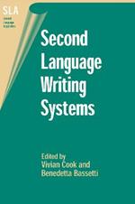 Second Language Writing Systems