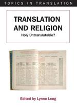 Translation and Religion: Holy Untranslatable?