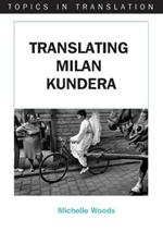 Translating Milan Kundera