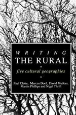 Writing the Rural: Five Cultural Geographies
