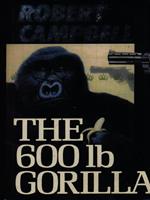 The 600 lb Gorilla