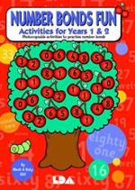 Number Bonds Fun: Activites for Years 1 and 2 - Photocopiable Activities to Practise Number Bonds