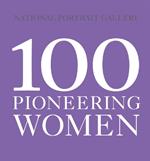 100 Pioneering Women