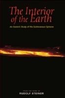 The Interior of the Earth: An Esoteric Study of the Subterranean Spheres