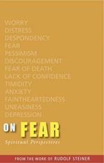 On Fear: Spiritual Perspectives