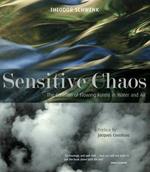 Sensitive Chaos: The Creation of Flowing Forms in Water and Air