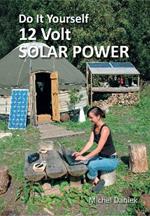 Do It Yourself 12 Volt Solar Power