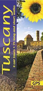Tuscany: 8 car tours, 75 long and short walks with GPS
