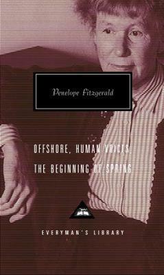 Offshore, Human Voices, The Beginning Of Spring - Penelope Fitzgerald - cover