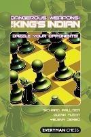 The King's Indian: Dazzle Your Opponents!