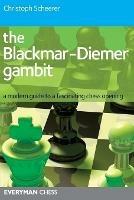 The Blackmar-Diemer Gambit: A Modern Guide to a Fascinating Chess Opening
