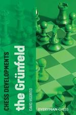 Chess Developments: The Grunfeld