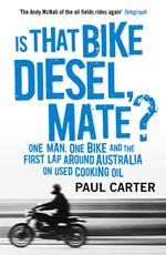 Is that Bike Diesel, Mate?