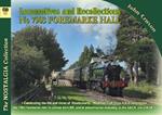 Locomotive Recollections No 7903 Foremarke Hall