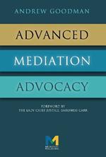 Advanced Mediation Advocacy