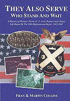 They Also Serve Who Stand and Wait: A History of Pheasey Farms U.S. Army Replacement Depot, Sub Depot of the 10th Replacement Depot. 1942/1945