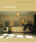 Asmara: Africa's Secret Modernist City