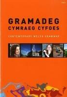 Gramadeg Cymraeg Cyfoes/Contemporary Welsh Grammar