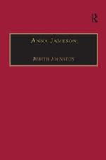 Anna Jameson: Victorian, Feminist, Woman of Letters