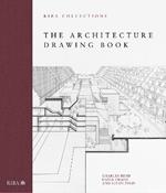 The Architecture Drawing Book: RIBA Collections